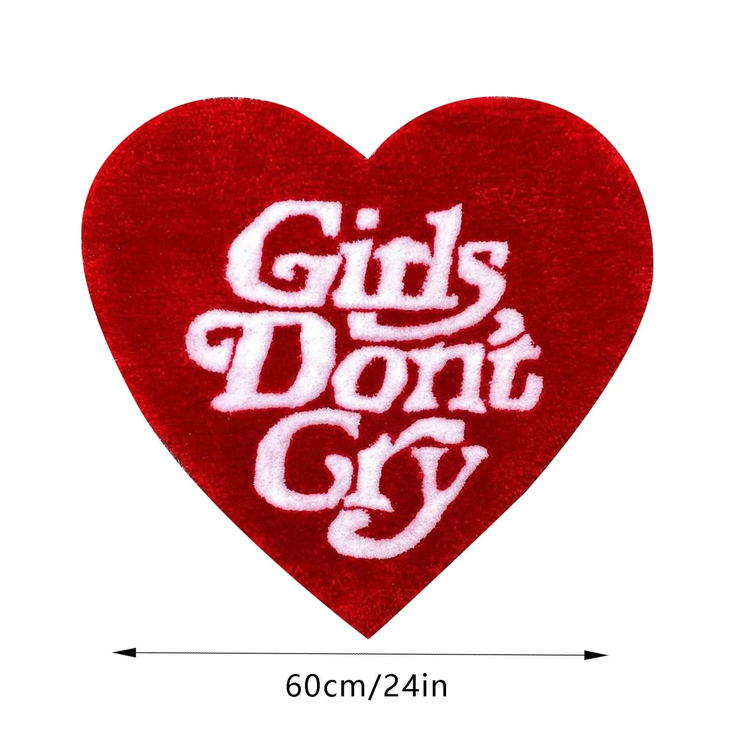 "Girls Dont Cry"  Heart Shaped Rug - My Store